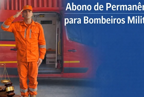 Abono de Permanência para Bombeiros Militares